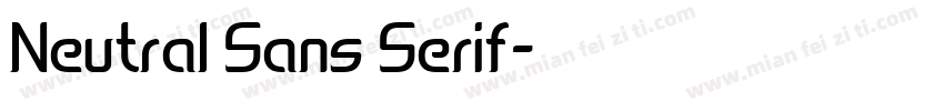 Neutral Sans Serif字体转换